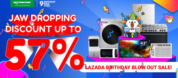 XTREME Appliances x Lazada 9th Birthday Blowout Sale